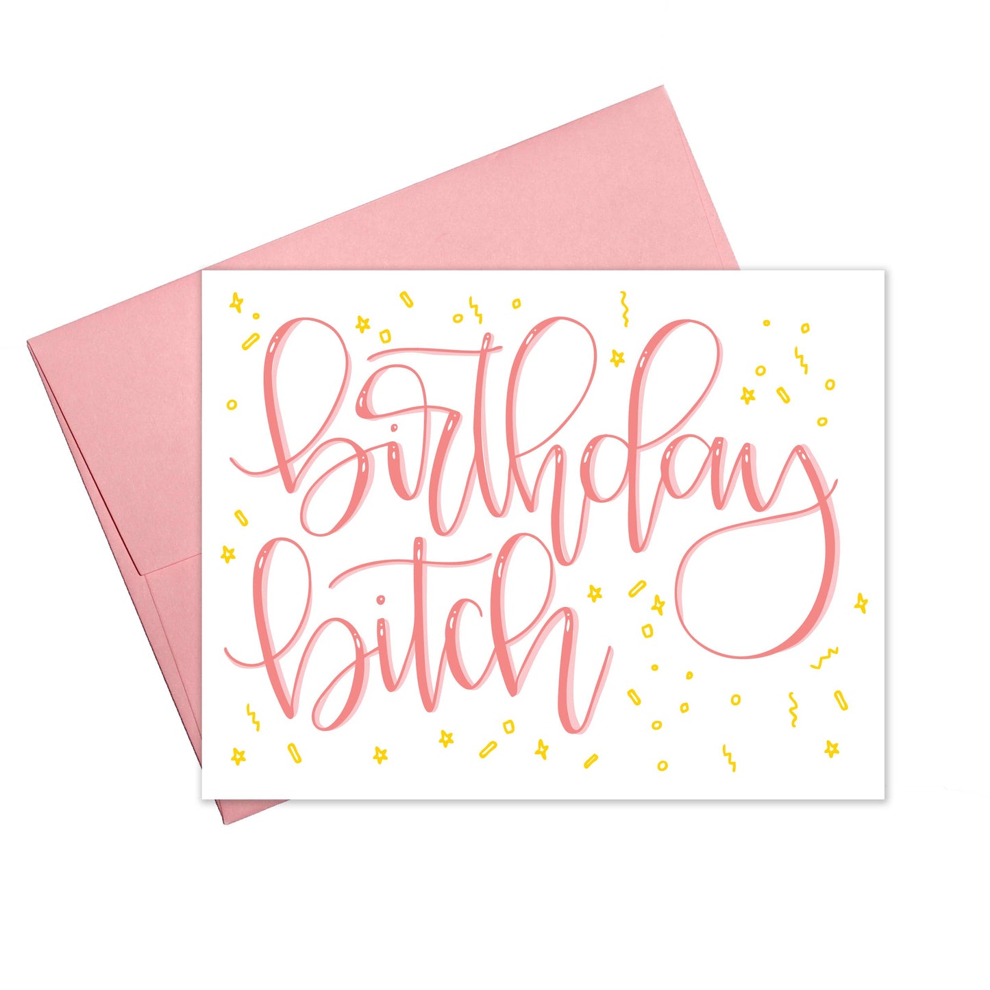 Birthday Bitch Card