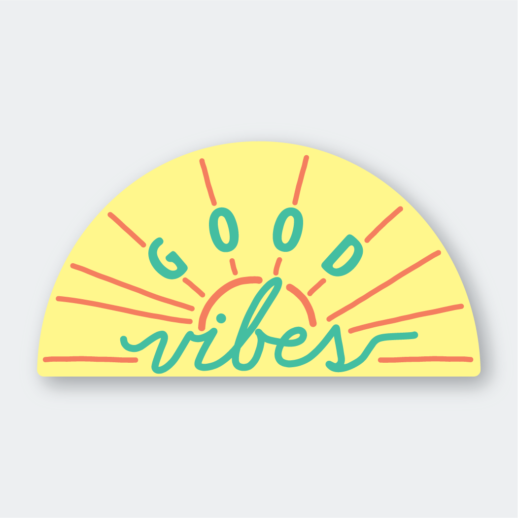Good Vibes Sticker