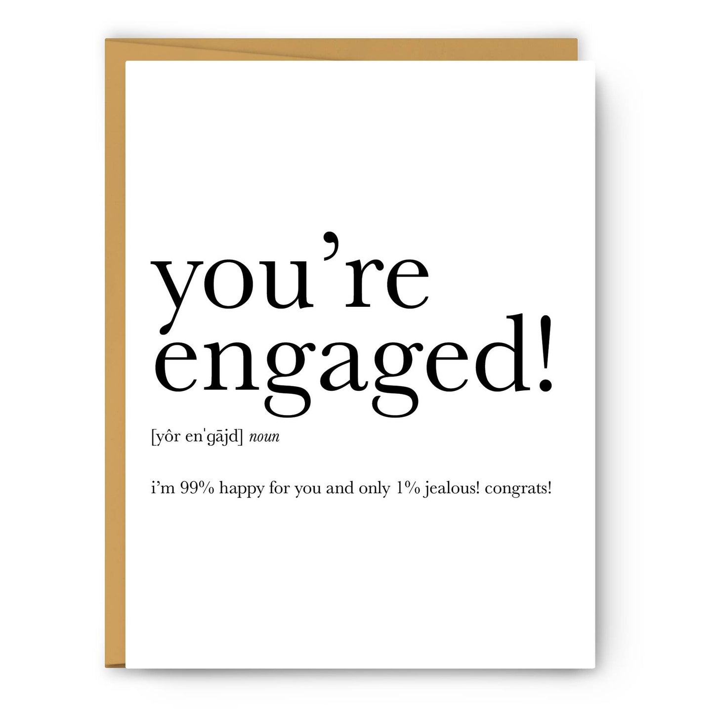 You're Engaged! Card