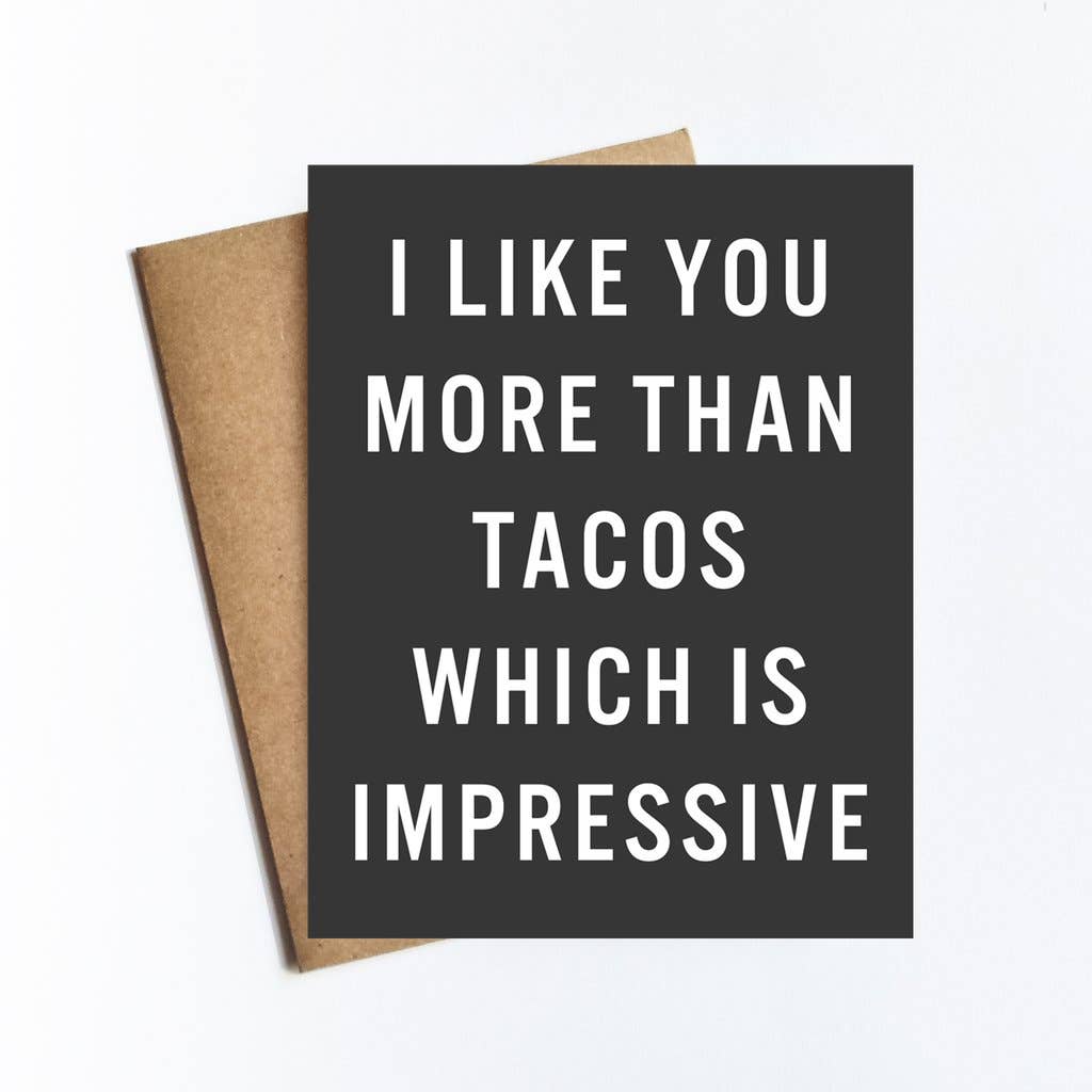 More Than Tacos Greeting Card
