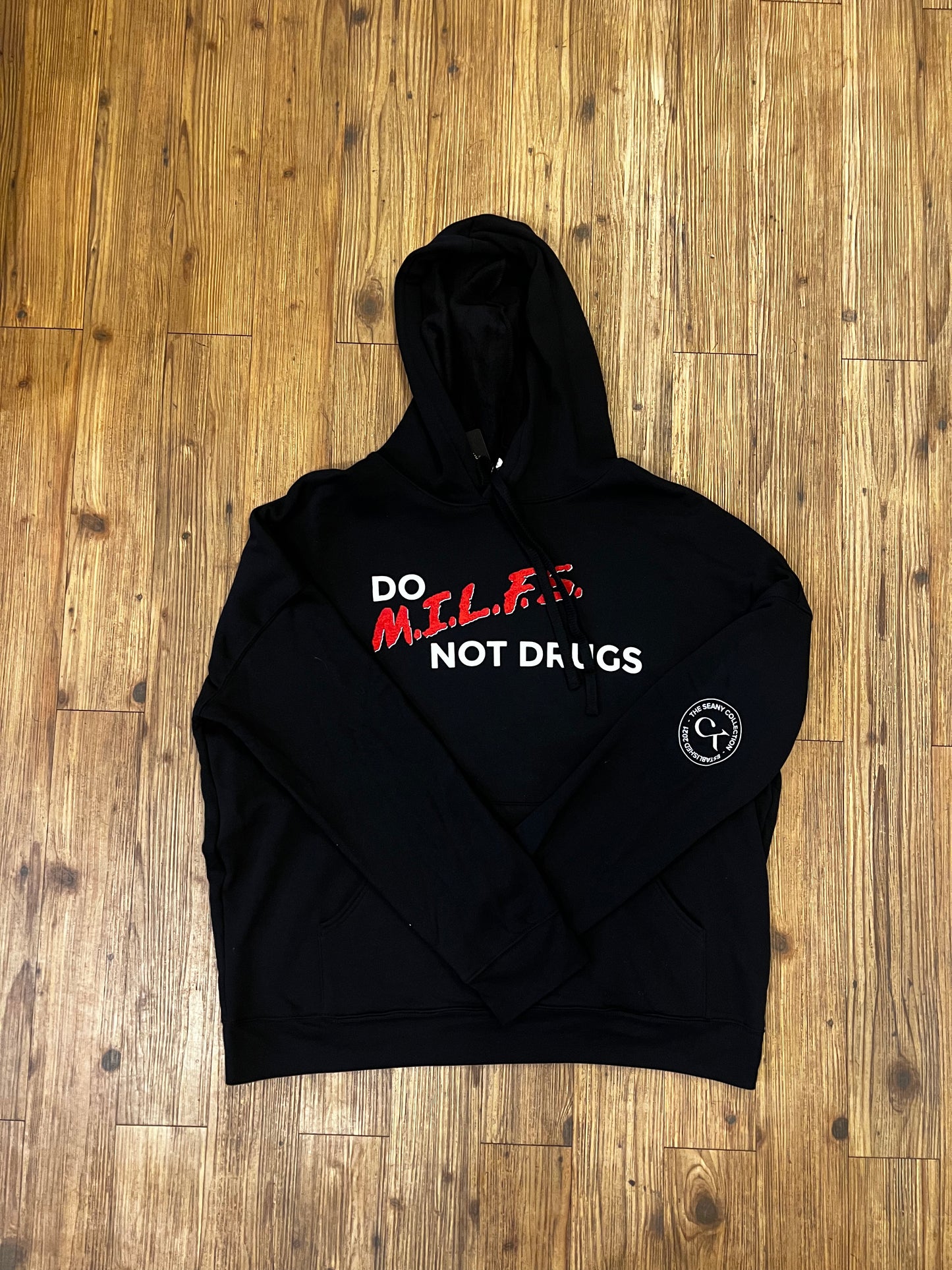 Do M.I.L.F.S. Not Drugs Hoodie - Black