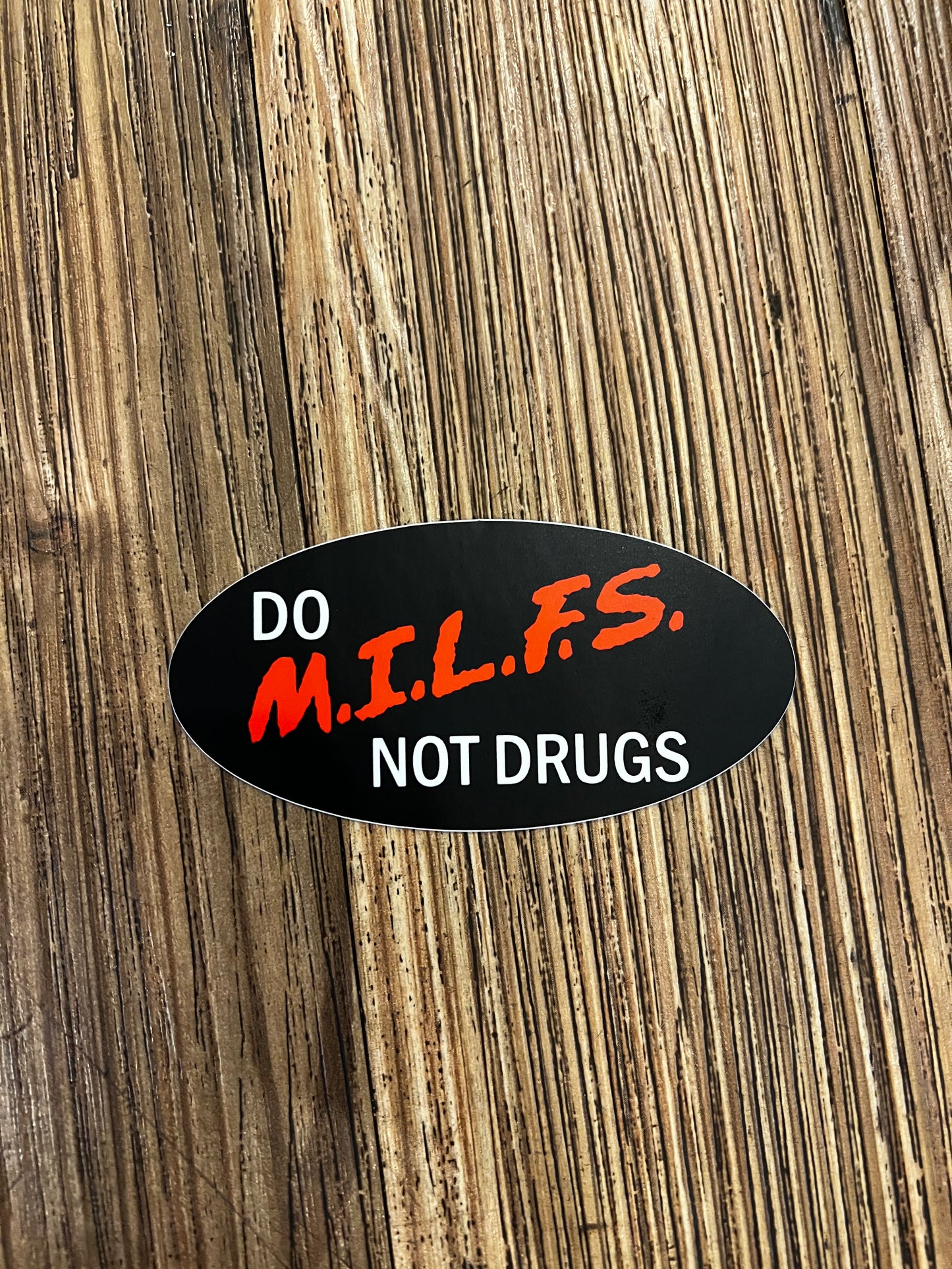 Do M.I.L.F.S Sticker - Black