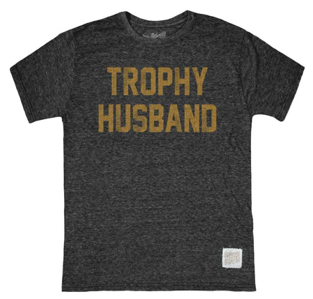 Trophy Husband Graphic-T