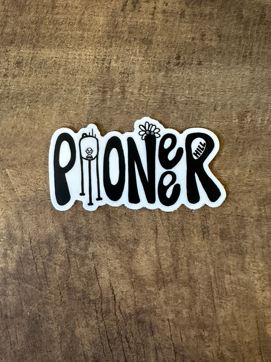 Pioneer Hill Sticker- B/W