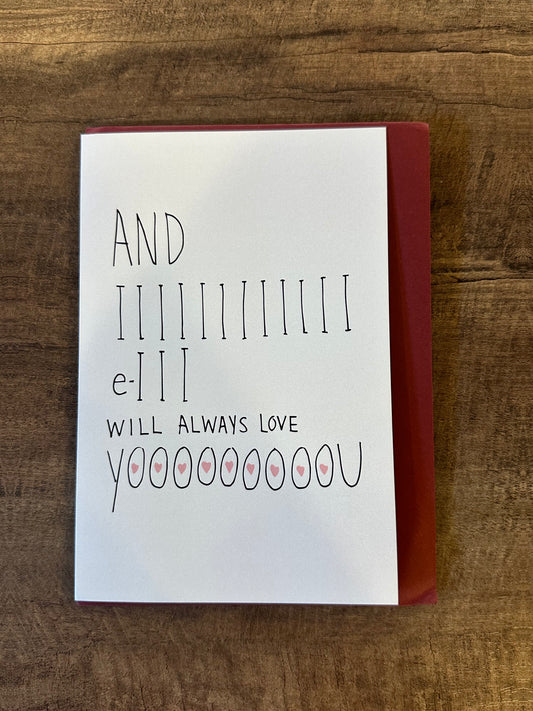 I Will Always Love You Card