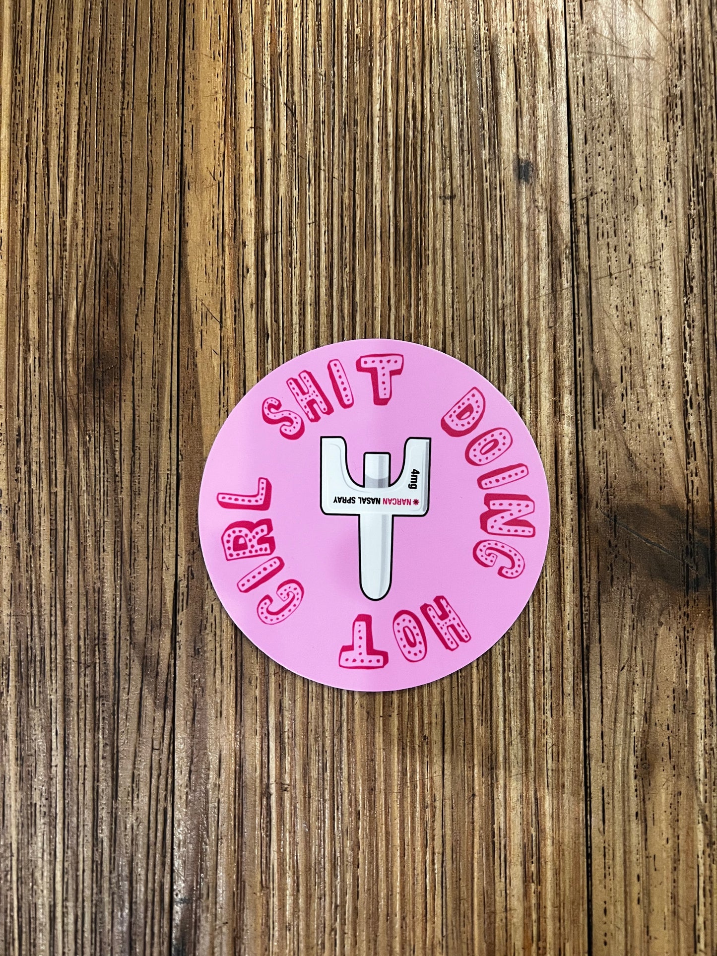 Doing Hot Girl Shit Sticker - Pink