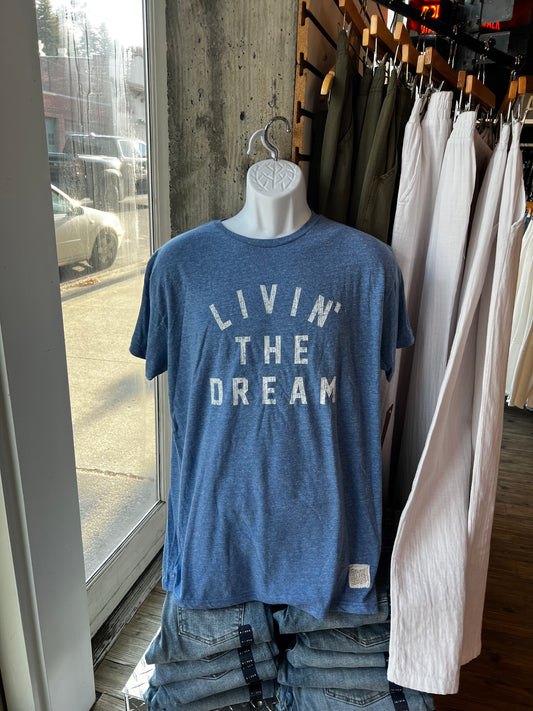 Livin' The Dream Graphic-Tee