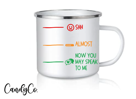 Shh, Almost, Now You May Speak Coffee Cup